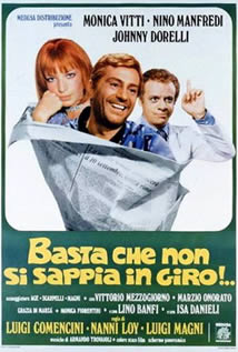 Basta che non si sappia in giro!..