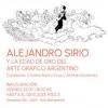 Invitación: Alejandro Sitio y la Edad de Oro del Arte Gráfico ARGENTINO